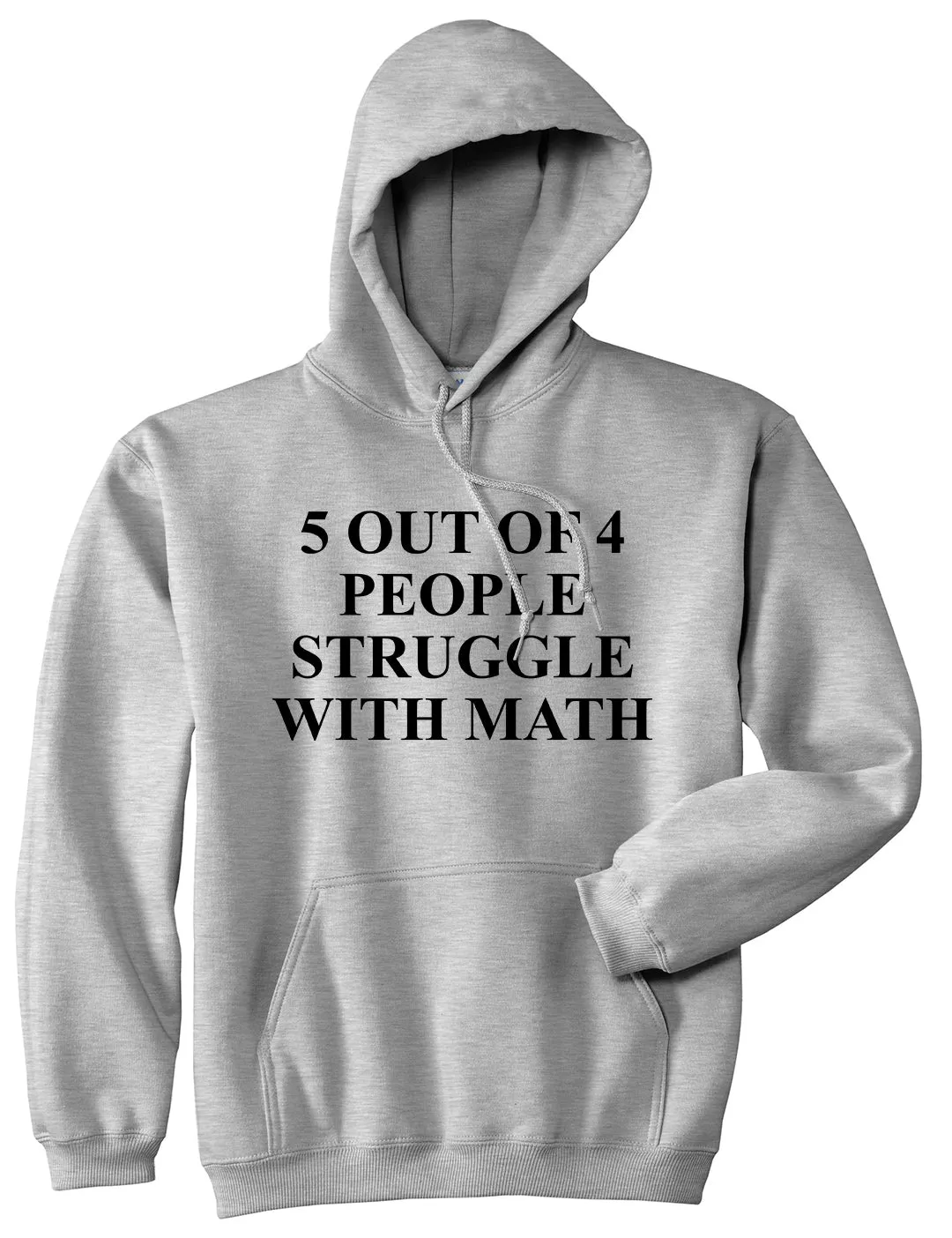 5 Of 4 People Struggle With Math Funny Teacher Mens Pullover Hoodie