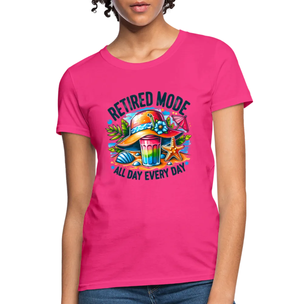 Retired Mode Women's Contoured T-Shirt (All Day Every Day)